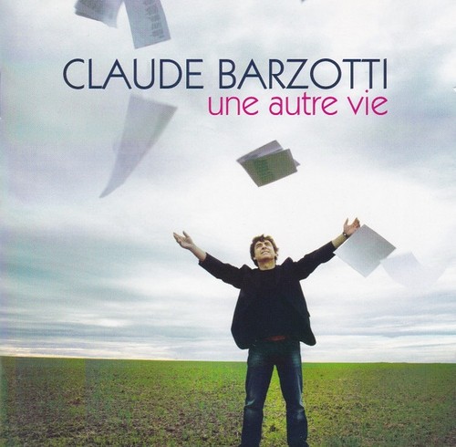 Claude barzotti une autre - claude,