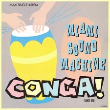 Miami Sound Machine Conga