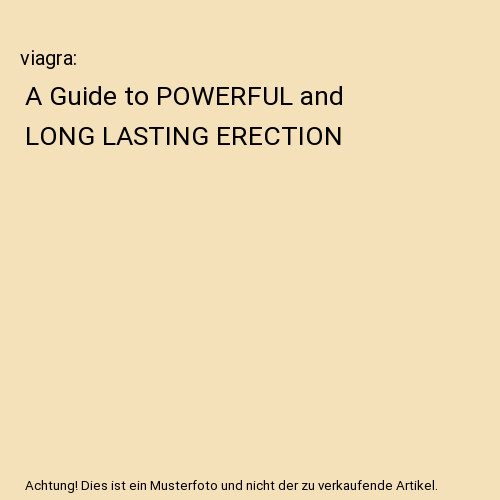 Viagra guide to - viagra:,
