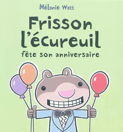 Frisson ecureuil fete son - frisson,