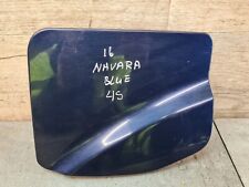 2016 NISSAN NAVARA D23 2.3 DCI DIESEL PICKUP FUEL FILLER FLAP IN BLUE