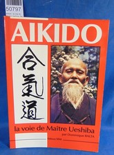 Balta Aikido : la voie de