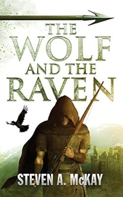 The wolf and raven - and, raven: