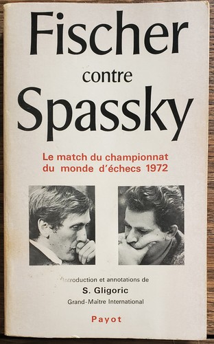 Fischer contre spassky - fischer,