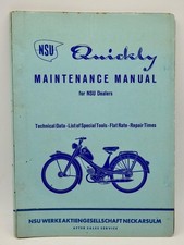 Original 1956 NSU QUICKLY - MAINTENANCE MANUAL With Diagrams, Special Tools Etc.