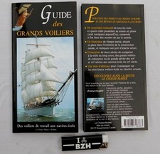 LIVRE : GUIDE des GRANDS VOILIERS -  VOILIERS de TRAVAILS aux NAVIRES ECOLES