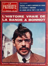 JACQUES BREL Histoire Vraie BANDE A BONNOT Magazine Le Patriote illustré 14 1968