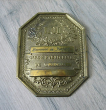 Old hunting plaque La LOI Domaine BIGOT Garde Particulier by Mr Ricard