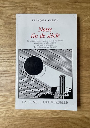 Pensée universelle notre - la,