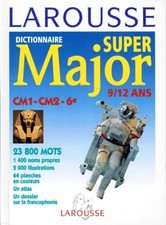 DICTIONNAIRE SUPER MAJOR - Larousse