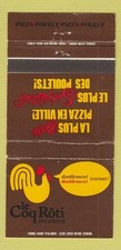 Matchbook Cover - Le Coq Roti Pizza Poulet Quebec QC Ste Foy Levis 30 Strike