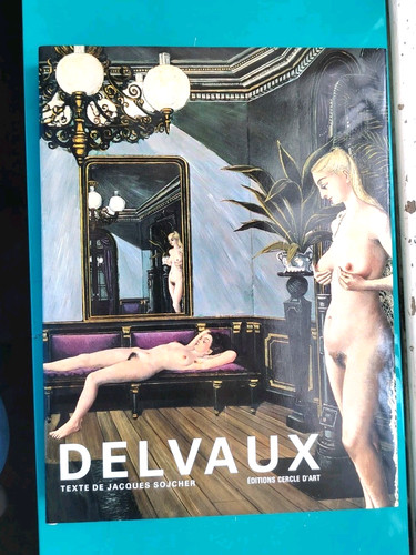 Paul delvaux la passion - –,