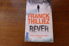 FRANCK THILLIEZ "RÊVER"