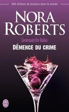 Lieutenant Eve Dallas, Tome 35