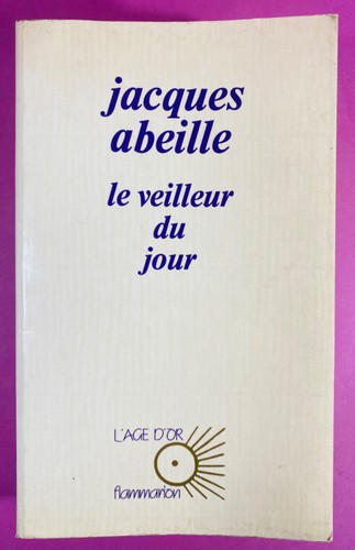 Jacques abeille le veilleur - jacques,