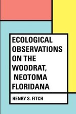 Ecological Observations on the