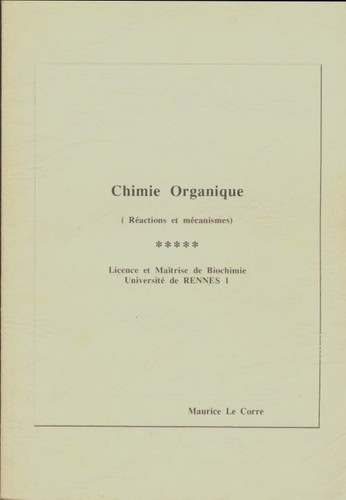Chimie organique maurice le - chimie,