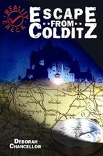 Escape from Colditz (Reality Check), Chancellor, Deborah, Used; Good Book