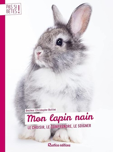Mon lapin nain - choisir,, le