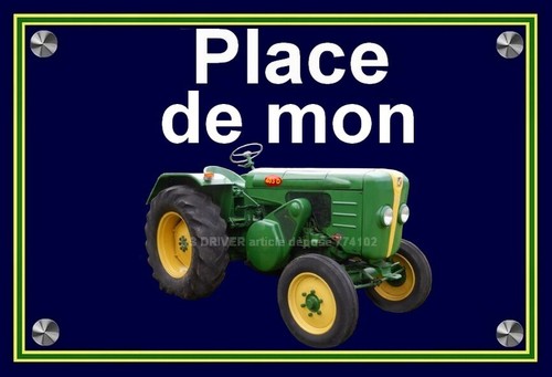 Plaque place mon tracteur - plaque, "