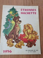 Catalogue ETRENNES HACHETTE 1956 LADY(DISNEY) ,BIBLIOTHEQUE Verte,Rose,Ideal TBE