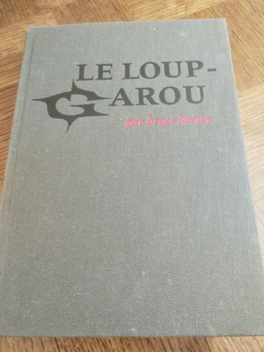 Bruce lowery loup garou - bruce, loup-garou-