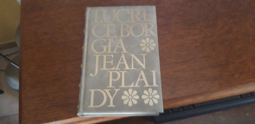 Jean plaidy lucrèce - -, borgia