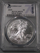 7-K 2019 Argent American Eagle Dollar PCGS MS70 " Nous Believe En Vous " . #33
