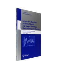 Advances in Mass Data Analysis of Signals and Images in Medicine,         Biotec