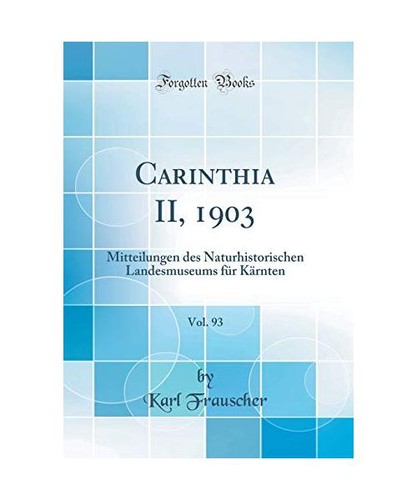 Carinthia 1903 vol - ii,, 1903,