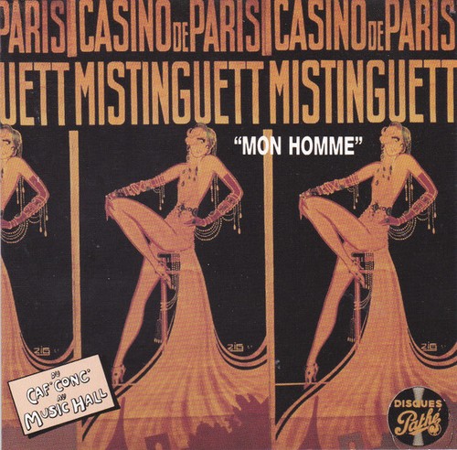 Mistinguett mon homme - mon,