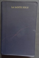 § la Sainte Bible - Louis Segond - Société Biblique - 1974