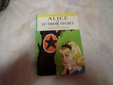 Alice et le tiroir secret Caroline Quine
