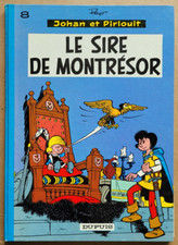 Johan et Pirlouit T 8 Le Sire