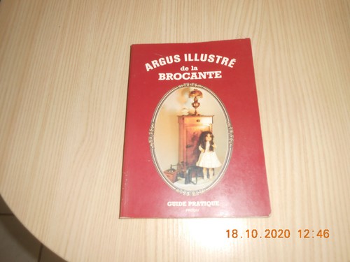 Argus illustré brocante - argus,