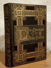 FROISSART Les Chroniques