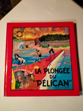 EO 1983 FRIPOUNET ET MARISETTE LA PLONGEE DU PELICAN ED FLEURUS (AN302)