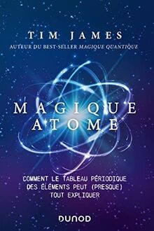 Magique atome comment - magique, le