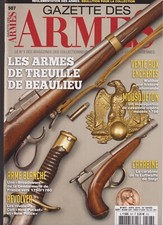 GAZETTE DES ARMS N°507 TREUILLE DE BEAULIEU / STEYR LUFTWAFFE / BROADSWORD