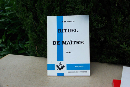 Ragon rituel de maitre - ragon,