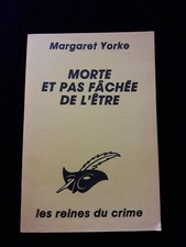 MORTE ET PAS FACHEE DE L'ETRE