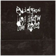 High Hopes in Low Places