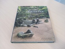 LES LECONS DU JARDIN ZEN espace et illusion - ERIK BORJA - édit. du CHENE 2004