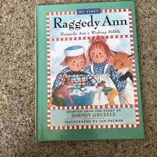My Firsf Raggedy Ann Raggedy Ann’s Wishing Pebble Book