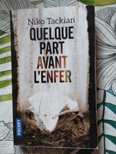 QUELQUE PART AVANT L'ENFER - NIKO TACKIAN