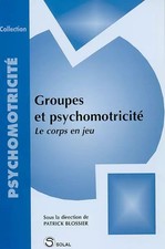 Groupes et psychomotricité