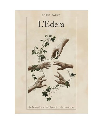 Edera storia vera di una - l'edera.,