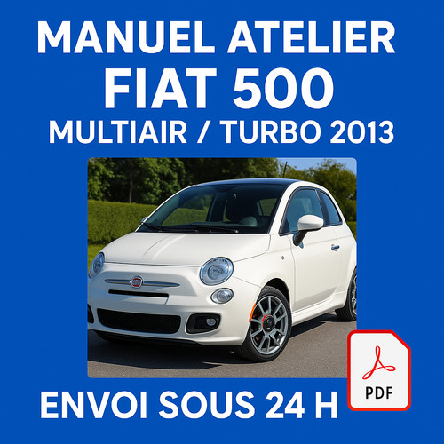 Manuel atelier fiat 500 2013 - manuel,