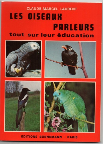 Livres les oiseaux parleurs - livres,