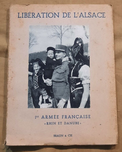 Liberation alsace 1 - l'alsace, ere